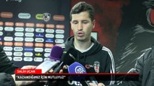 Beşiktaş'ta Salih Uçan'dan galibiyet sözleri: Kazandığımız için mutluyuz