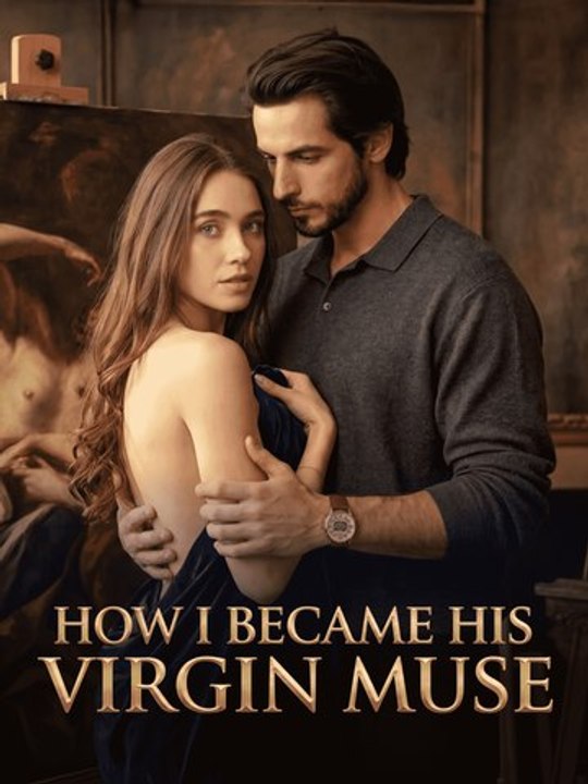 How I Became His Virgin Muse