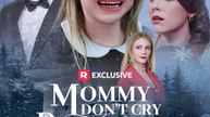 Mommy Don't Cry, Daddy is Sorry | Short Drama Full HD 720p