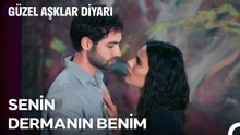 Deniz'in Tek Derdi Arhan'ın Yaralarını Sarmak - Güzel Aşklar Diyarı 2. Bölüm