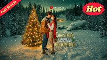 This Christmas I Married A Grease-Stained Billionaire – Hd Watch Till The End