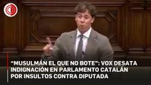 “Musulmán el que no bote”: Vox desata indignación en Parlamento catalán  por insultos contra diputada