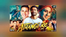 Atrangi Re Hindi [Full Movie] [Official Release]Full EP - Full