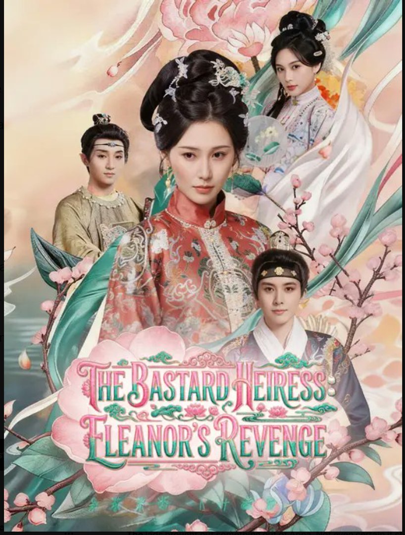 The Bastard Heiress Eleanor's Revenge- Full Drama Movie English Sub