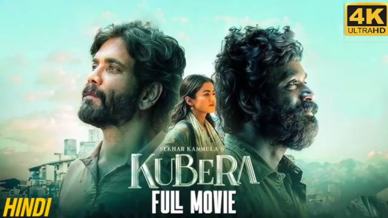 Kuberaa (2026) Full Hindi Dubbed Movie 💥 | Dhanush, Nagarjuna, Rashmika Mandanna | South Action Thriller 2026