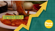 Tteokbokki na ready-to-cook, umaabot sa 6 digits ang kita kada buwan?! | Pera Paraan