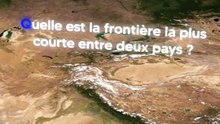 Quelle est la frontière la plus courte entre deux pays  #geographie #frontieres #actualites