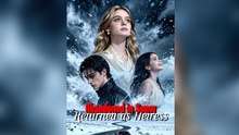 Abandoned In Snow，Returned As Heiress Ep