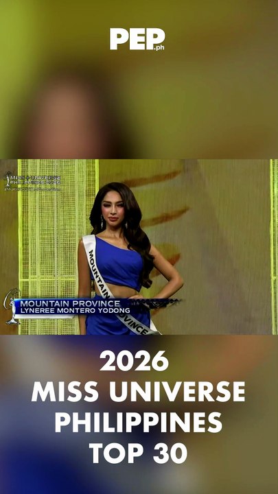 Miss Universe PH 2026 Top 30 | PEP Coverage