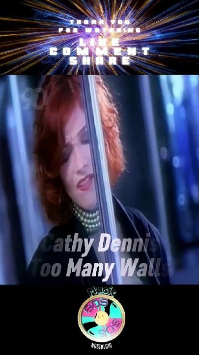 Cathy Dennis - Too Many Walls