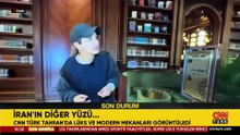 İran'ın diğer yüzü... CNN TÜRK, Tahran'da lüks ve modern mekanları görüntüledi