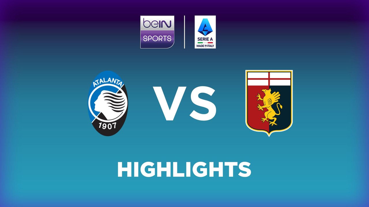 Atalanta vs. Genoa - Game Highlights