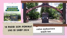 18 Prodi Sepi Peminat UNS di SNBP terbaru