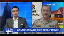[FULL] Polisi Tangkap 4 Pelaku Pembunuhan dan Perampokan Lansia di Pekanbaru