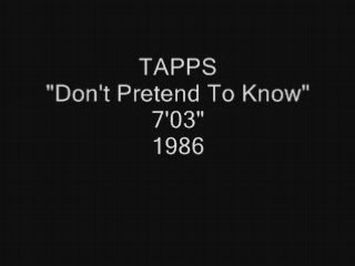 TAPPS 'Don't Pretend To Know"