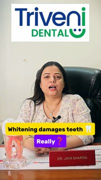 Can teeth whitening damage teeth? | Triveni Dental | Dr. Jaya Sharma