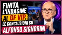 Finita l’indagine al GF VIP, le conclusioni su ALFONSO SIGNORINI