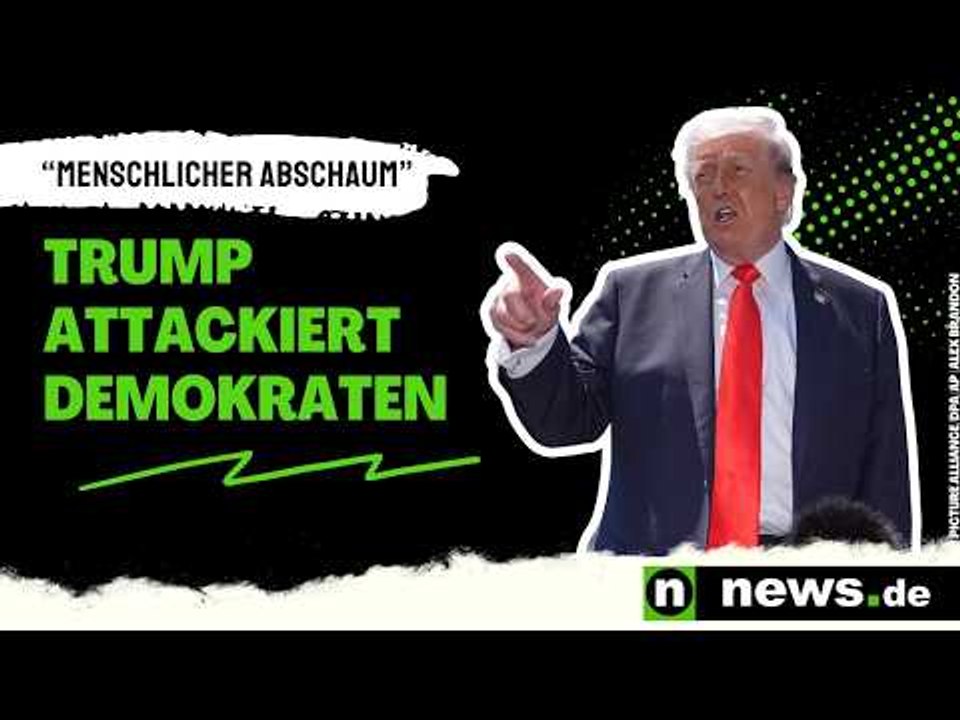 Donald Trump: 'Menschlicher Abschaum' - US-Präsident attackiert Demokraten