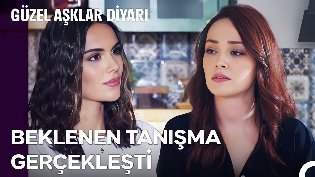 Lal Meydanı Deniz'e Bırakmadı - Güzel Aşklar Diyarı 2. Bölüm
