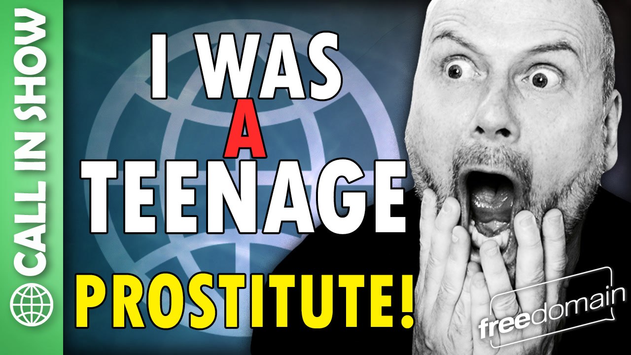 I was a Teenage Prostitute! CALL IN SHOW
