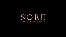 Sore : Istri Dari Masa Depan (2025) | Indonesian Movies