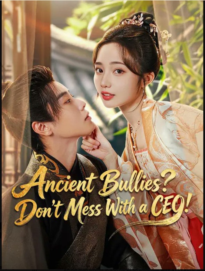 ⁣Ancient Bullies? Don‘t Mess With a CEO!- Full Drama Movie English Sub