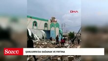 Şanlıurfa'da sağanak ve fırtına: 1 ölü, 28 yaralı