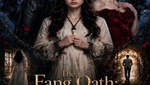 The Fang Oath Reborn #englishsub