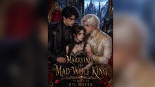 Marrying the Mad Wolf King in Place of His Sister - FULL EP 2026