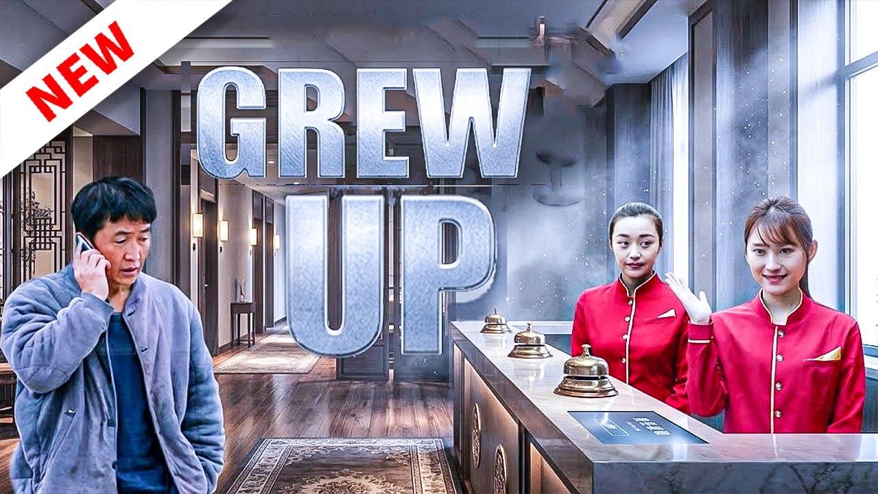 Grew up (Full Movie 2026)