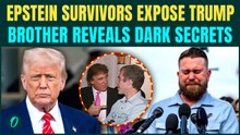 ‘Trump R*P*D 13-Year-Old Minors’: Epstein Victims Brother CONFRONT Trump, Reveal HORRIFYING Details