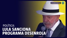 Lula sanciona programa de redução de dívidas