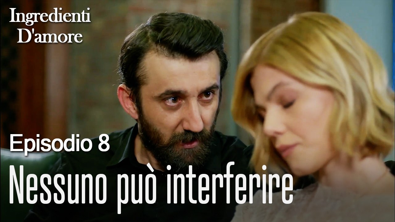 Nessuno può interferire-Ingredienti D'amore Episodio 8