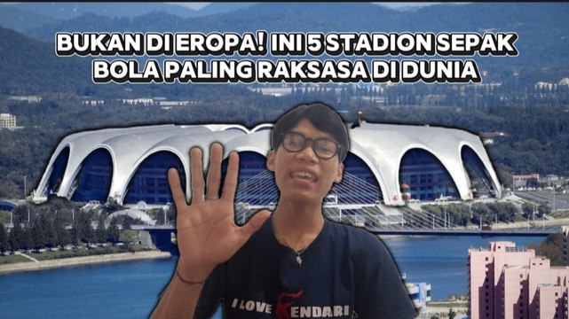 Kapasitas Raksasa, ini Deretan 5 Stadion Sepak Bola Terbesar di Dunia-Dunia Olahraga