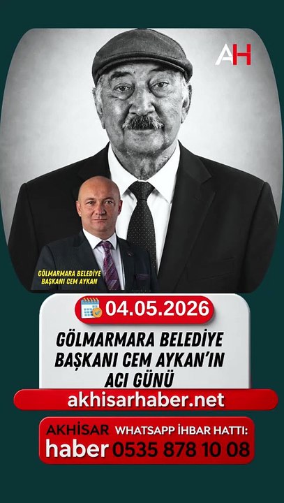 Gölmarmara Belediye Başkanı Cem Aykan’ın acı günü