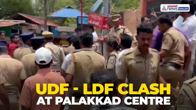 UDF & LDF Workers Clash at Palakkad Counting Centre