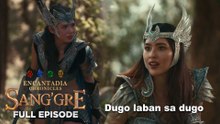 Sang'gre: Full Episode 229 (May 4, 2026) | Encantadia Chronicles