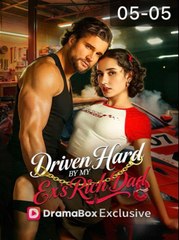 Driven Hard by My Exs Rich Dad Full EP