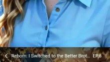reborn i switched to the better brother dailymotion