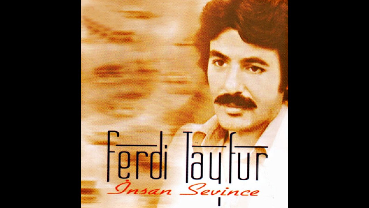 01. Ferdi Tayfur - İnsan Sevince