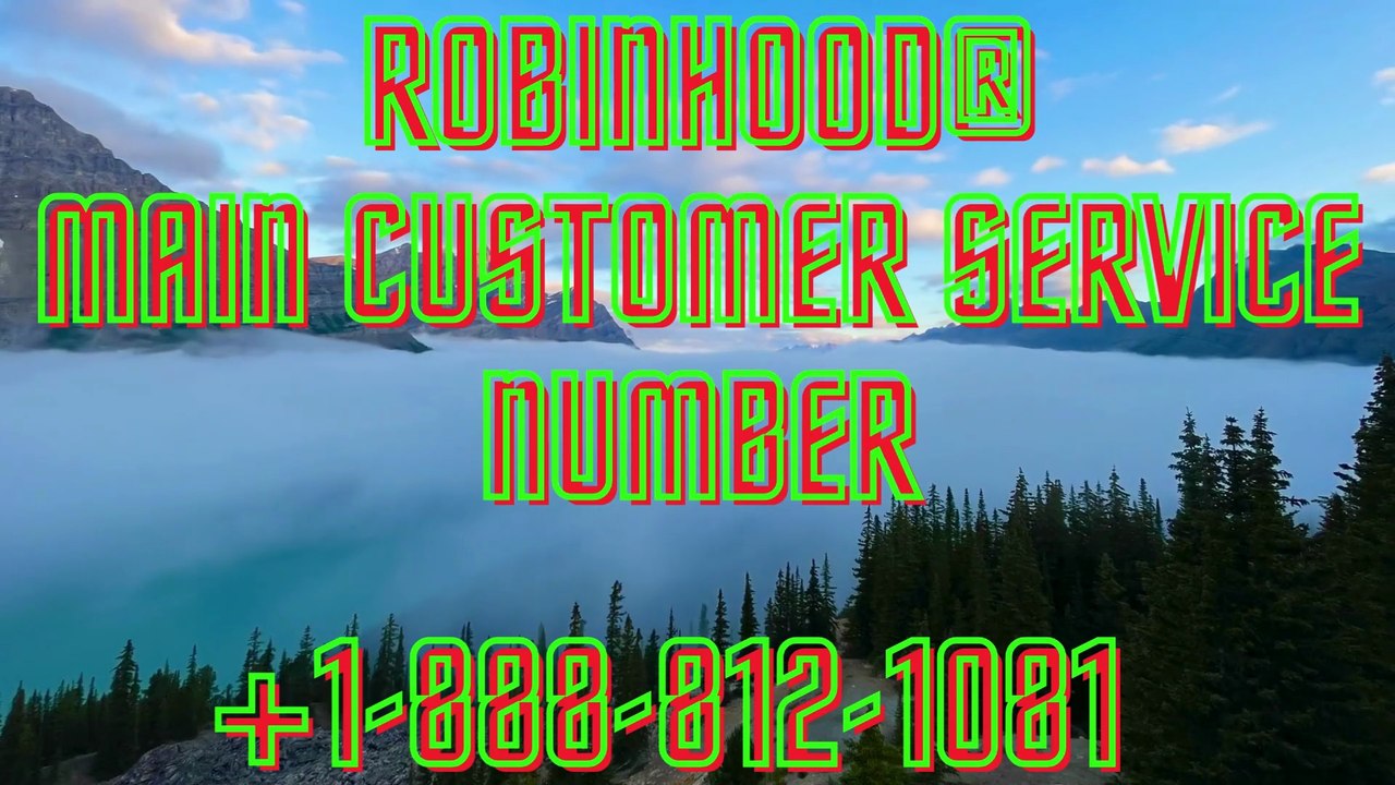 Robinhood Customer Support Number?