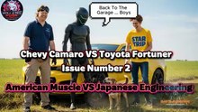 Wide Screen Issue #2 Chevy Camaro VS Toyota Fortuner American Muscle Vs Japanese Engineering