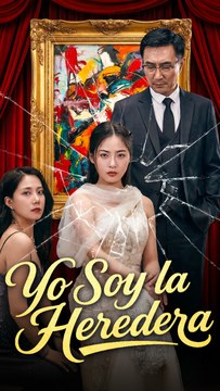 Yo Soy La Heredera - Serie Completa Drama Moderno, Familia