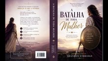 Resumo do capítulo introduçção do livro - A batalha de toda a mulher