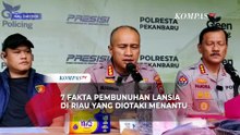 7 Fakta Pembunuhan Lansia di Riau yang Diotaki Sang Menantu