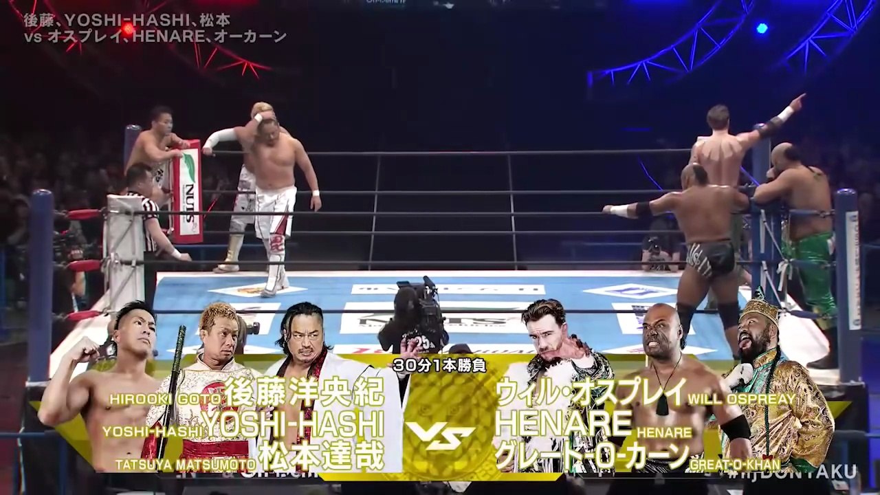 Hirooki Goto, YOSHI-HASHI & Tatsuya Matsumoto vs. Will Ospreay, HENARE & Great-O-Khan: NJPW Wrestling Dontaku 2026 Day 1 (5/3/2026)