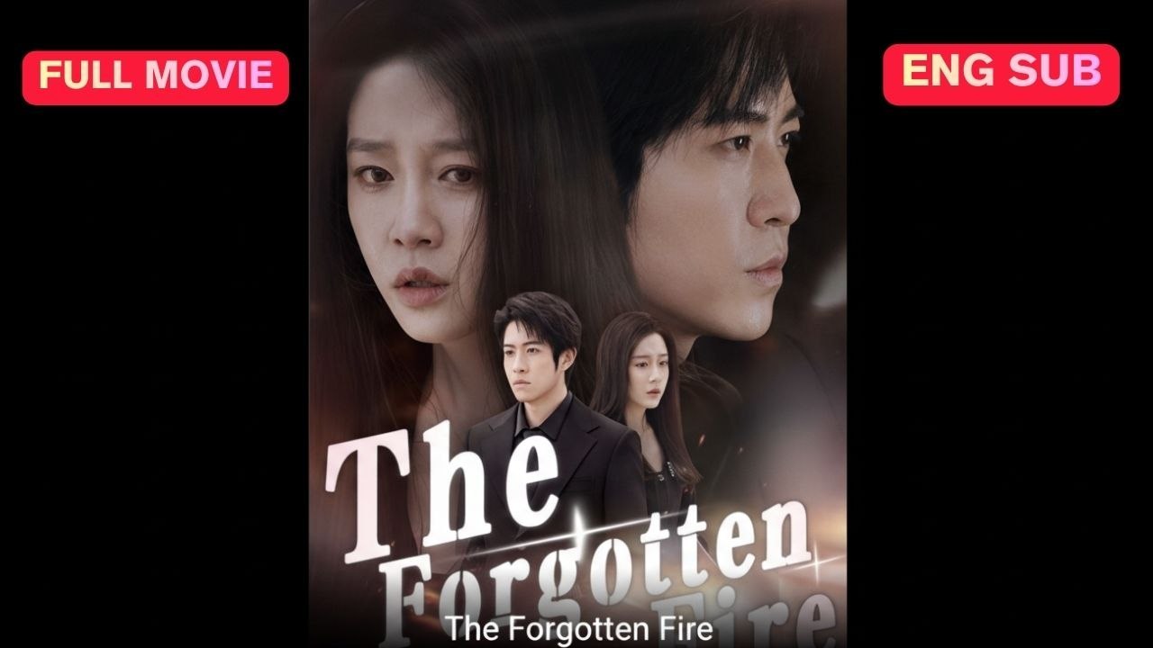 The Forgotten Fire
