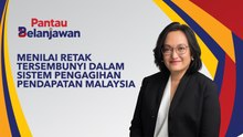 Pantau Belanjawan: Agihan pendapatan Malaysia | Menilai sistem yang adil