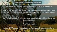 (Courseslibrary.com)Elite Editor Academy by Josh Kratt