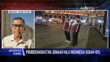 TERBARU! Pemberangkatan Jemaah Haji Indonesia Sudah 45 Persen, Begini Kondisi Terkini di Mekkah